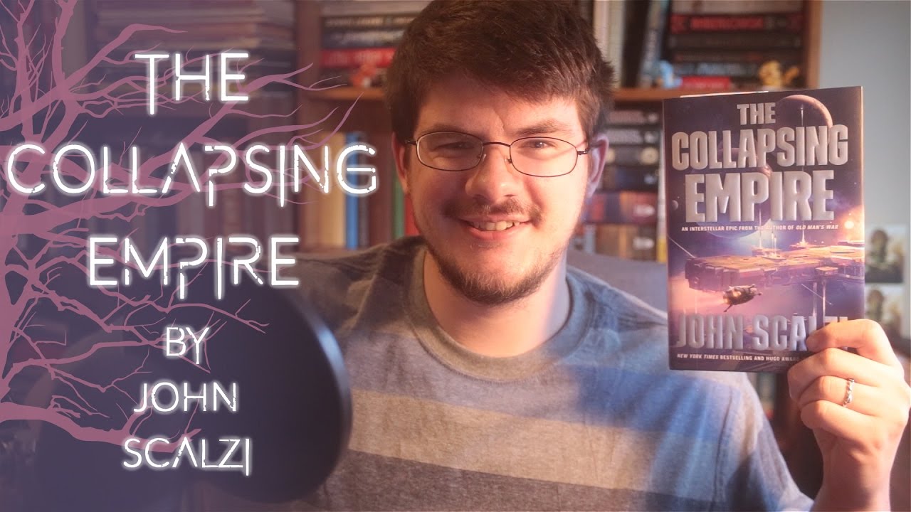 The Collapsing Empire by John Scalzi | Review