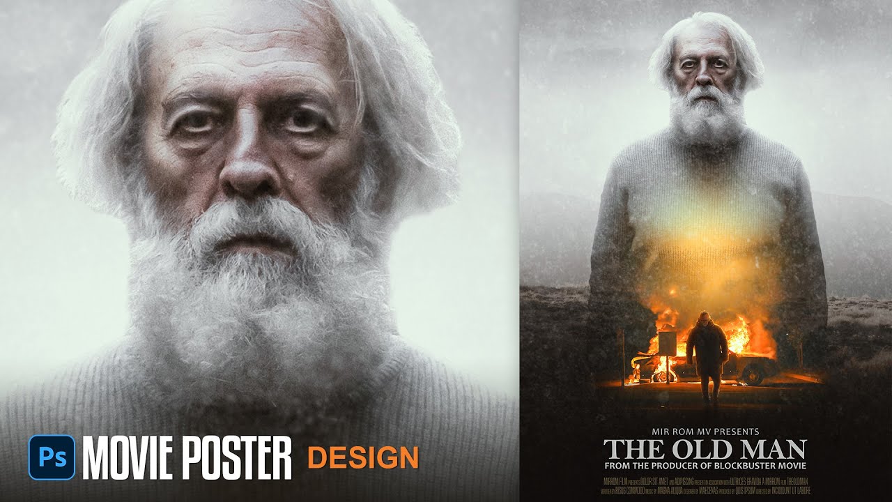 Create a Movie Poster Design In Photoshop - The Old Man