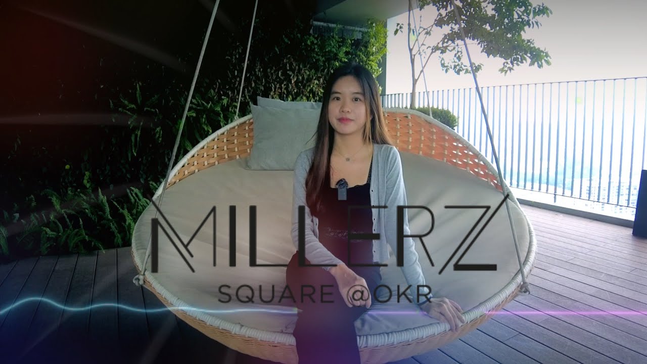 Millerz Square @ OKR by Exsim - Tour