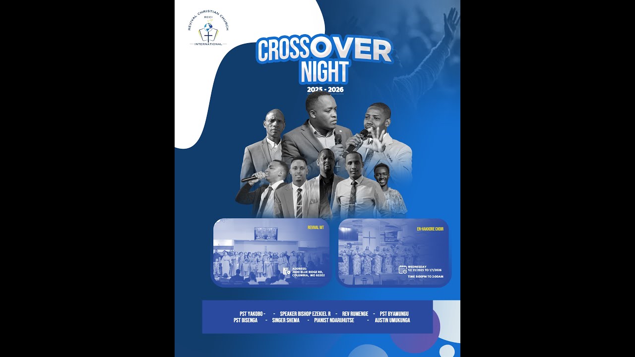 CROSSOVER  NIGHT  WITH BISHOP ROBERT EZEKIEL 2025 - 2026