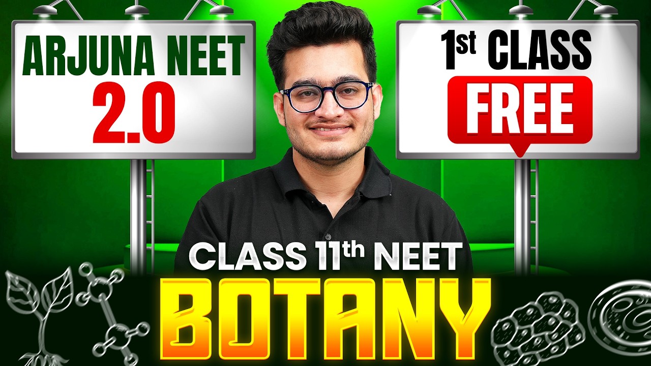 Arjuna NEET 2.0 2027 - 1st Free Class of BOTANY by Vipin Sir 🔥