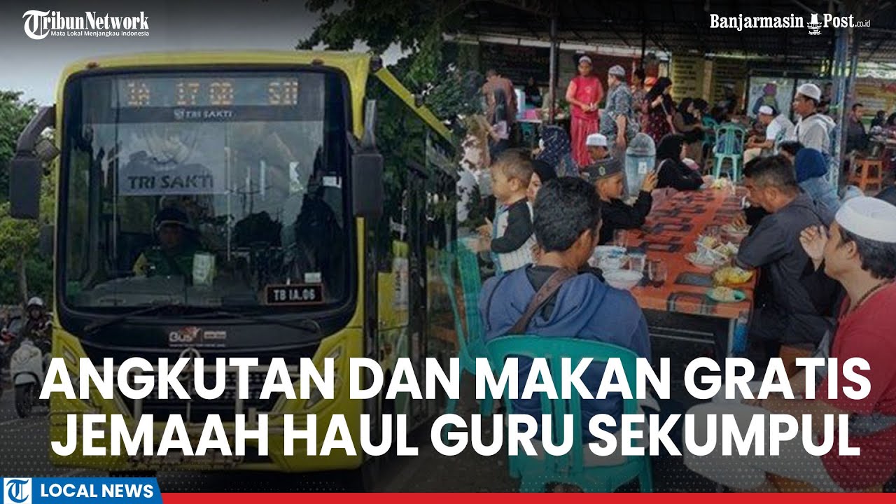 Pemprov Kalsel Siapkan Angkutan hingga Makan Gratis Untuk Jemaah Haul ke-20 Guru Sekumpul