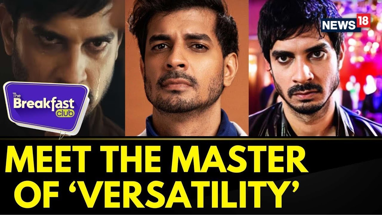 The Breakfast Club | Meet Actor Tahir Raj Bhasin, The Master Of Versatility | Bollywood | N18P