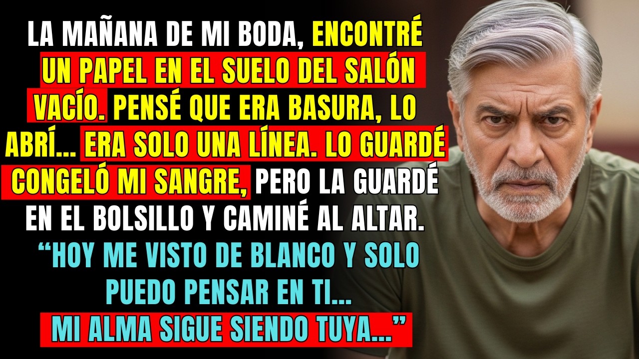 “El Día De Mi Boda Encontré Una Carta Suya En El Suelo… Hoy Me Casaré Pero Aún Pienso En Ti.”