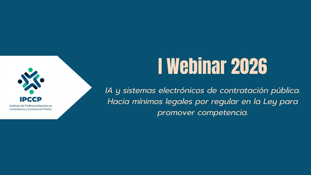 I Webinar IPCCP 2026: IA y sistemas electrónicos de Contratación Pública.