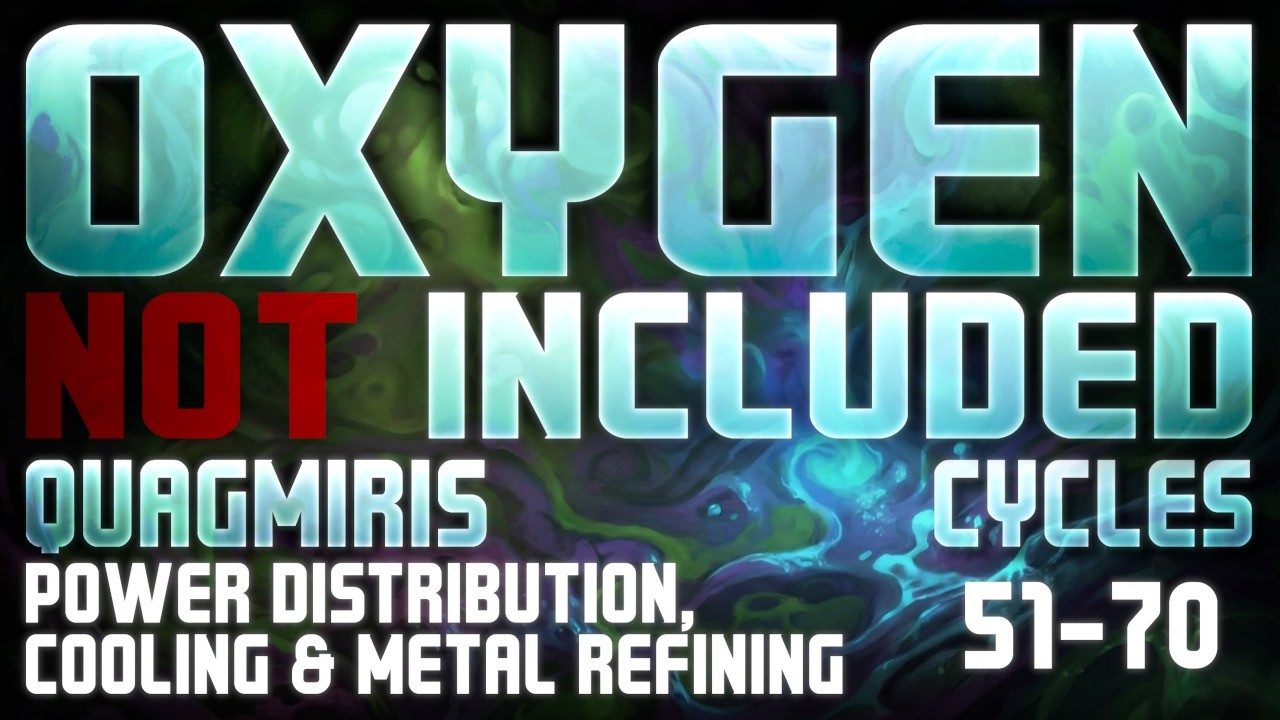 03 - Oxygen Not Included: Quagmiris, Early Power and Heat management