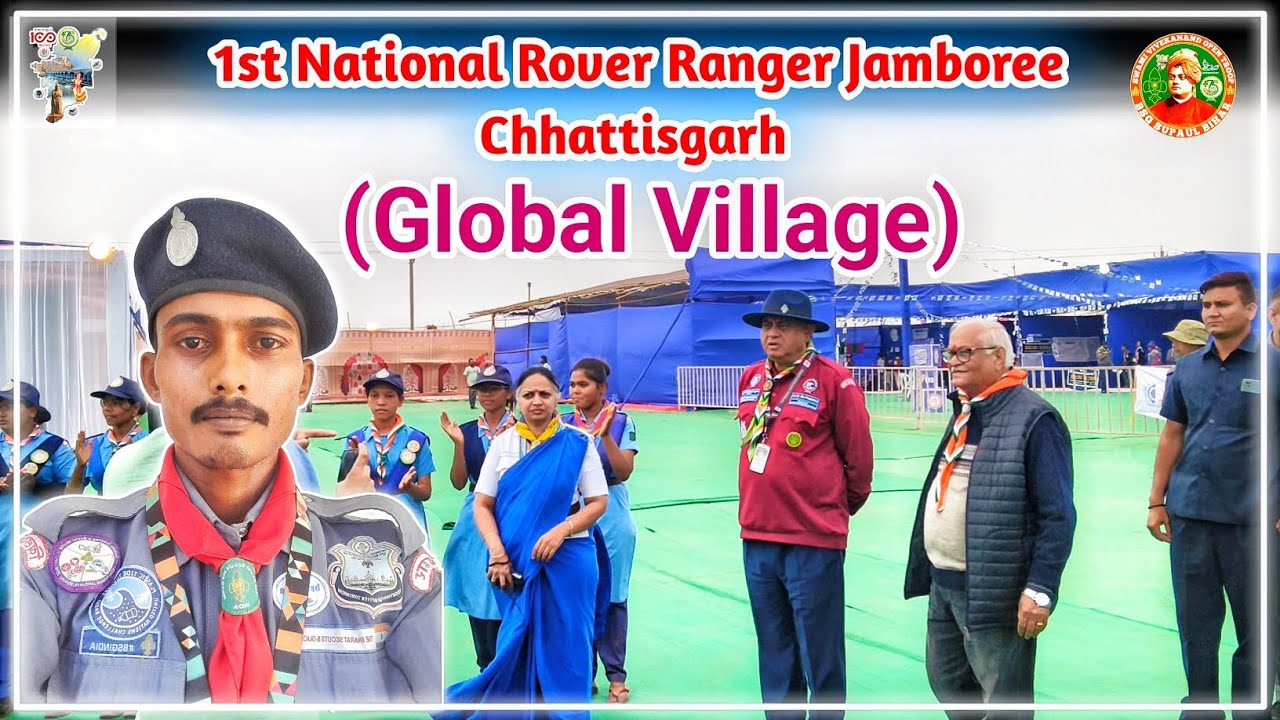 1st National Rover Ranger Jamboree Global Village | नेशनल रोवर रेंजर जंबूरी ग्लोबल विलेज #Jamboree 