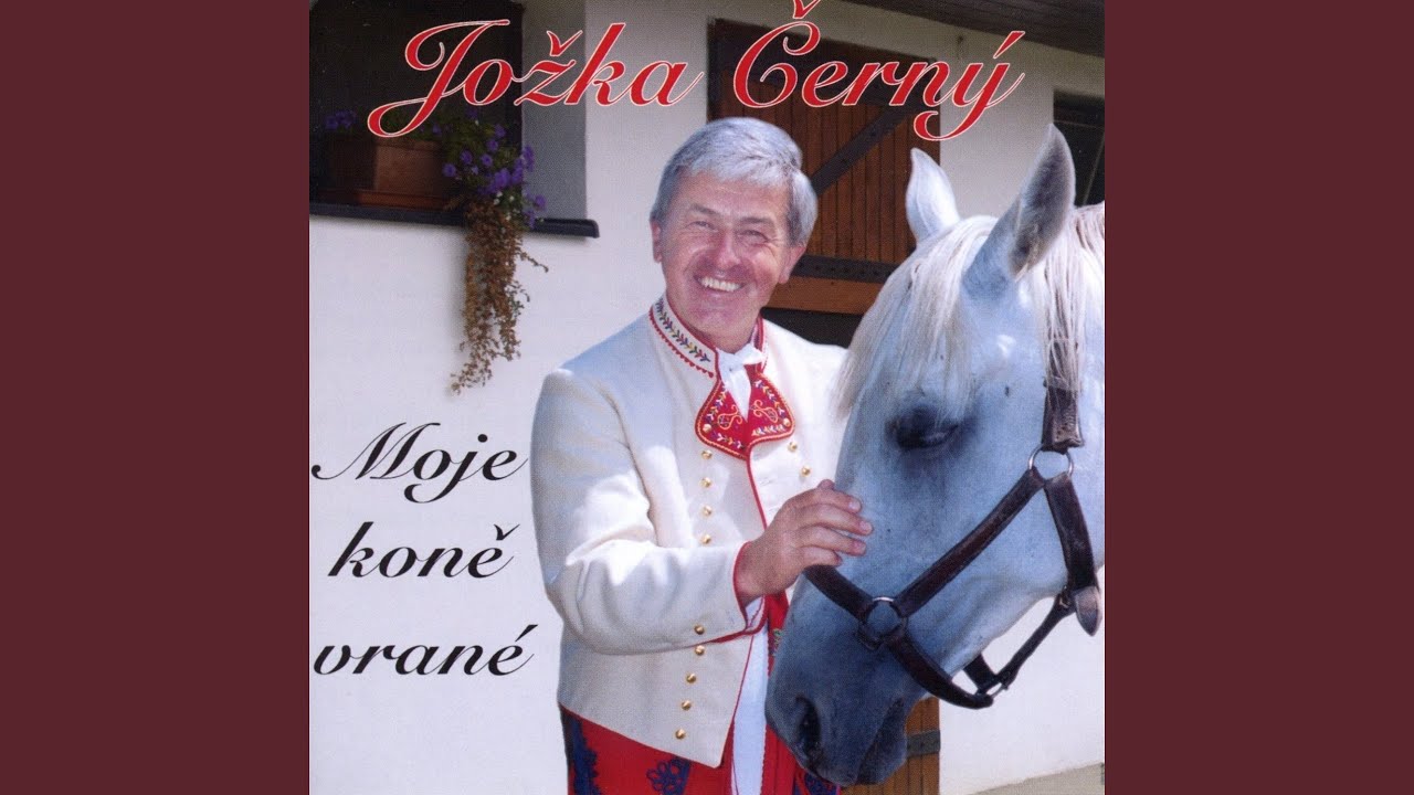 Koně Moje, Koně Vrané