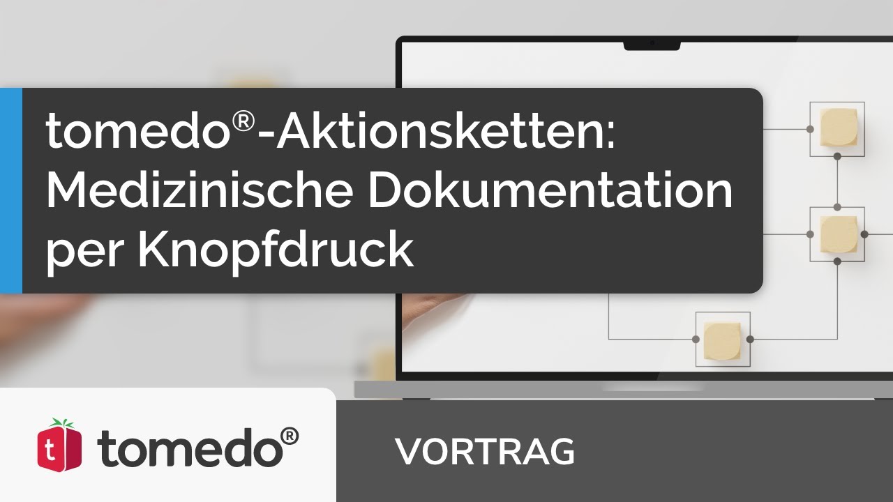 tomedo®-Aktionsketten: Medizinische Dokumentation per Knopfdruck (Vortrag - AWT 2023)
