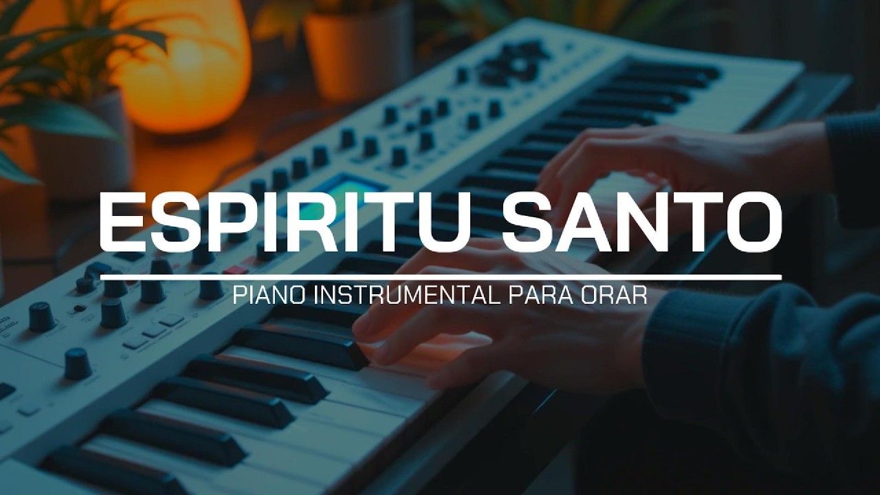 FONDO INSTRUMENTAL PARA ORAR - A SOLAS CON EL ESPIRITU SANTO