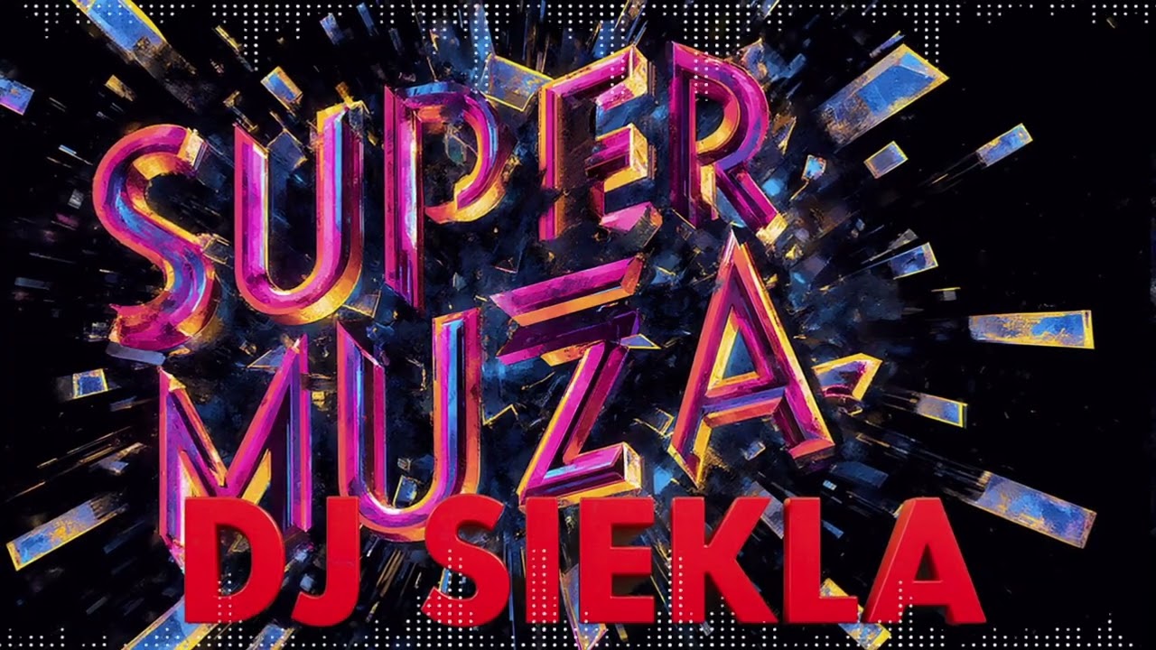 Dj siekla - Super Polska Muzyka , Muza Do Auta 2025