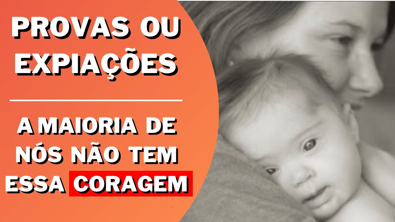 CAUSAS ESPIRITUAIS DA SÍNDROME DE DOWN I Mensagem Espírita Para Você