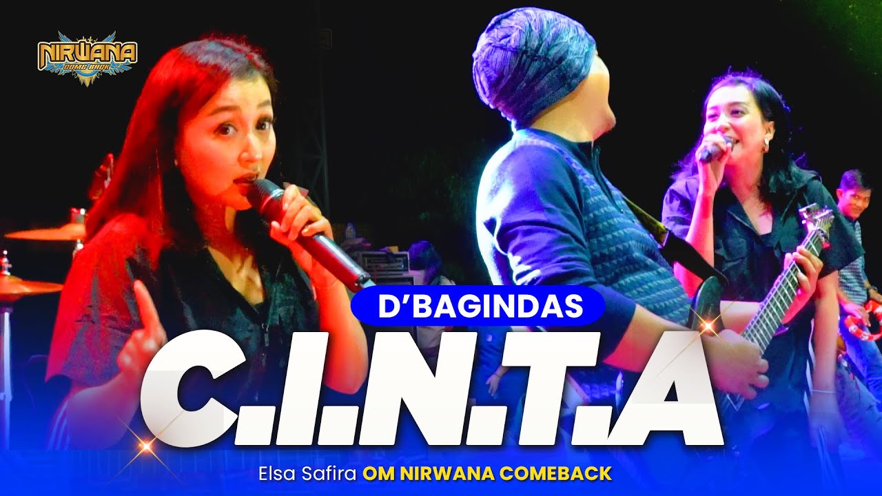 C.I.N.T.A (D'bagindas) - Elsa Safira OM NIRWANA COMEBACK Live Yofanda EXPO