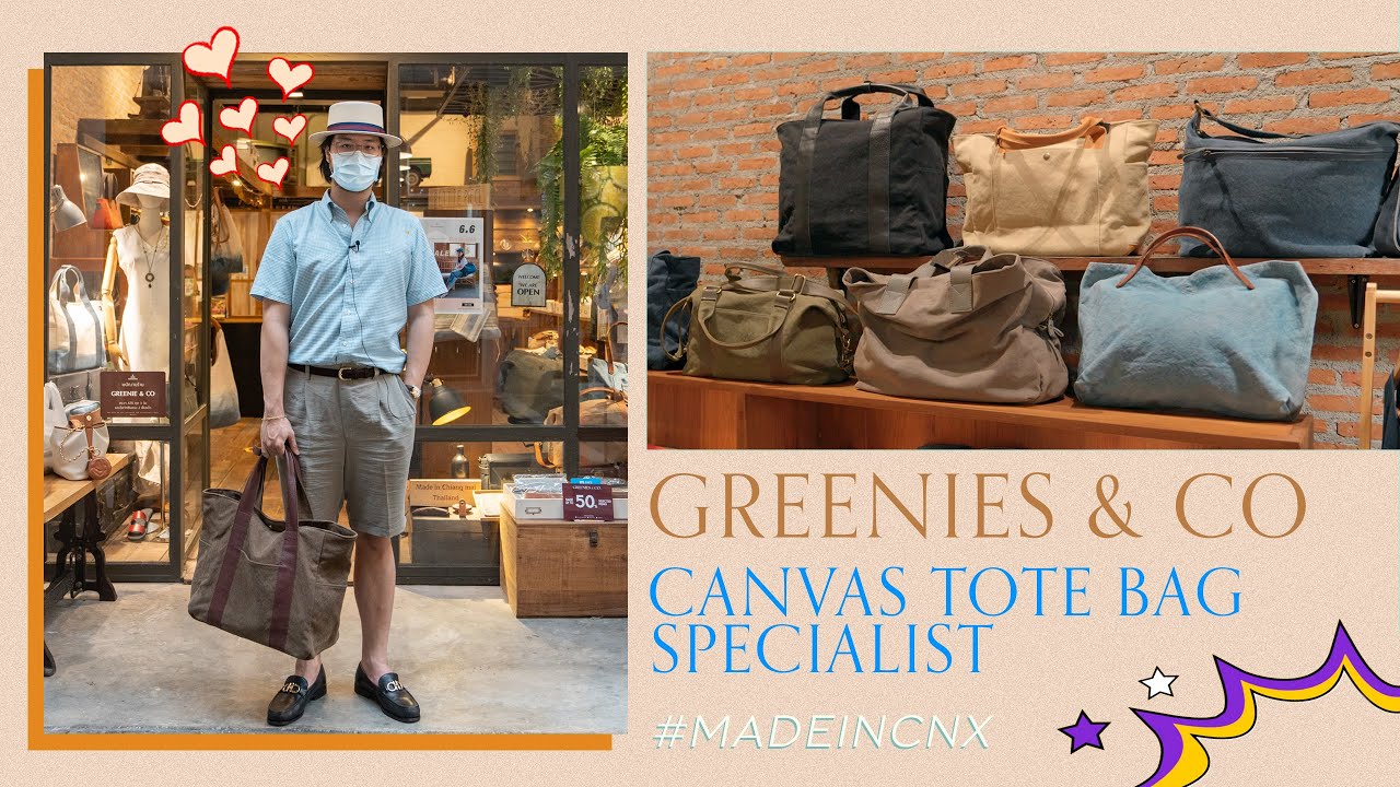 ไปเชียงใหม่ห้ามพลาด! กระเป๋า Tote แคนวาสจาก Greenies & Co สำหรับผู้ชายสไตล์ Classic l SIGNORE CLOSET