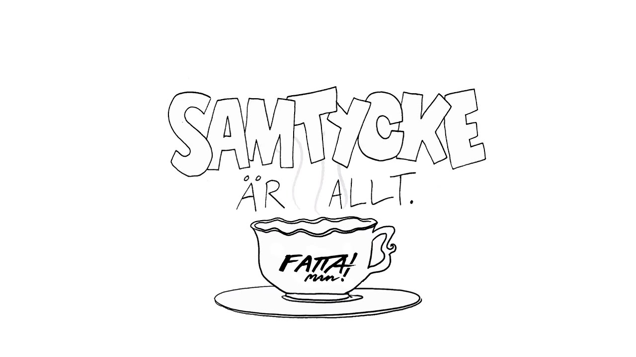 Te och Samtycke - SAMTYCKE PÅ SVENSKA