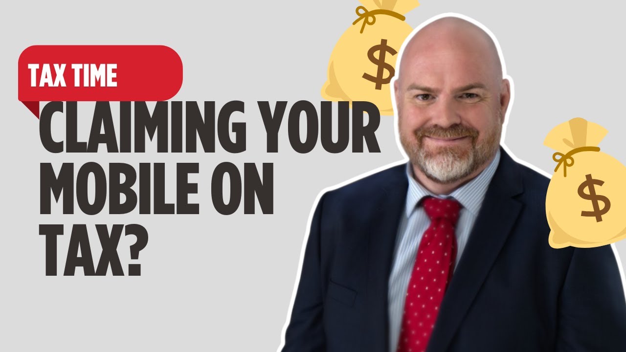 Can You Claim Your Mobile Phone on Tax?