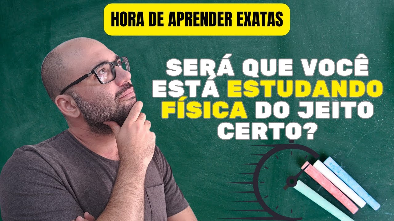 Aprenda Física de forma eficiente com esse método incrível!