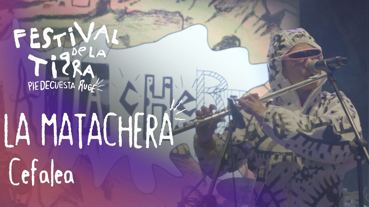 La Matachera-  Cefalea / en vivo en el Octavo Festival de La Tigra 2024