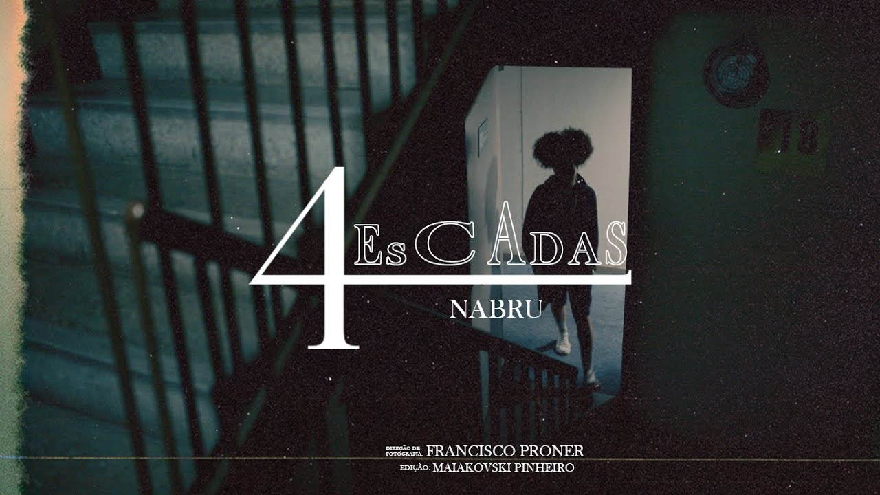 nabru - 4 escadas prod. De Sá (videoclipe oficial)