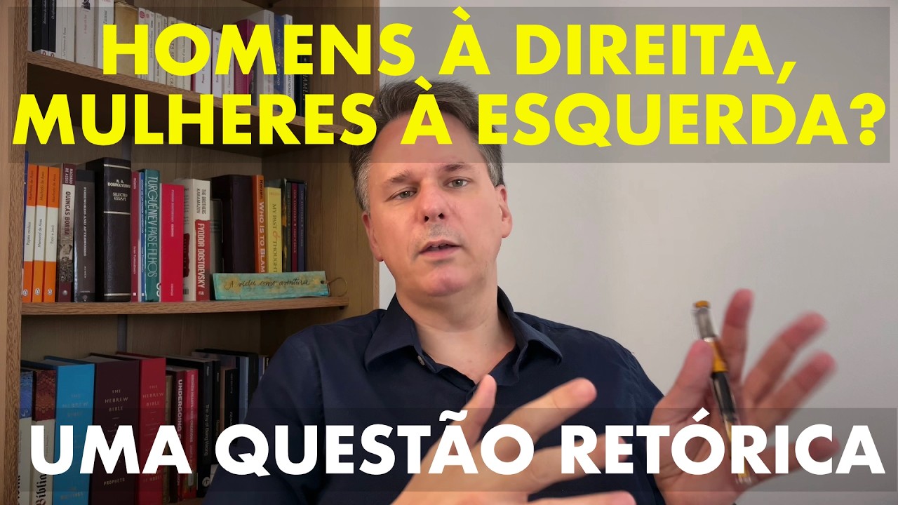 Homens à direita, mulheres à esquerda? Uma questão retórico