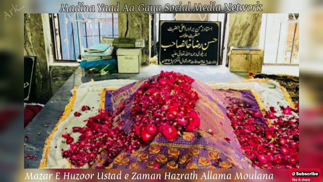 Short Biography Of Shahensha-e-Sukhan, Huzoor Ustad e Zaman Hazrath Moulana Allamma Hasan Raza Khan