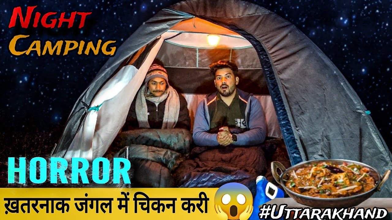 Group Camping At Night in a Haunted forest of Uttarakhand | Camping In India #raincamping
