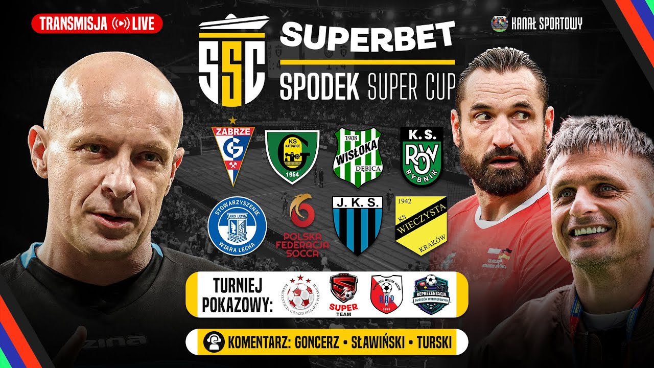 SUPERBET SPODEK SUPER CUP | TRANSMISJA MECZ&Oacute;W NA ŻYWO! GONCERZ, TURSKI I SŁAWIŃSKI KOMENTUJĄ!