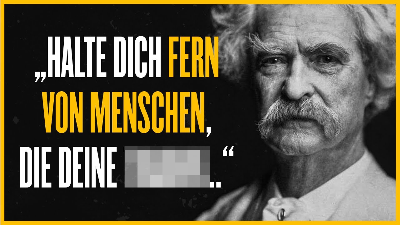 Diese Zitate von Mark Twain sind lebensverändernd