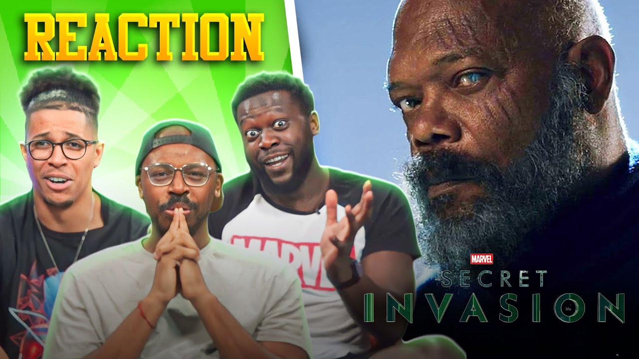Marvel Studios’ Secret Invasion Official Trailer Reaction