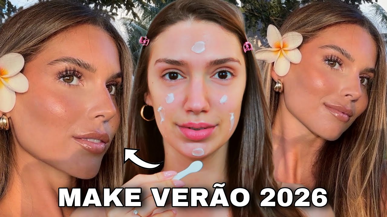 MAKE DO VER&Atilde;O 2026 *COMO FAZER MAQUIAGEM PARA USAR NO VER&Atilde;O*&nbsp;MAKE&nbsp;QUE DURA NO&nbsp;CALOR