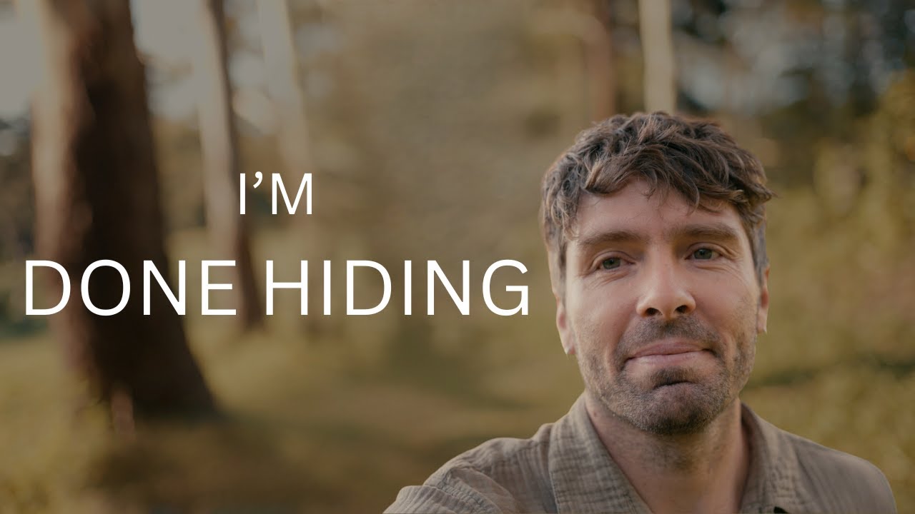 I’m Done Hiding