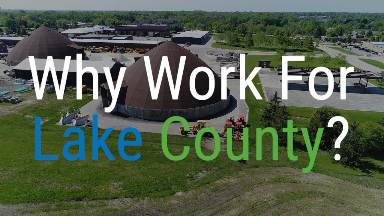 Why Work For Lake County?
