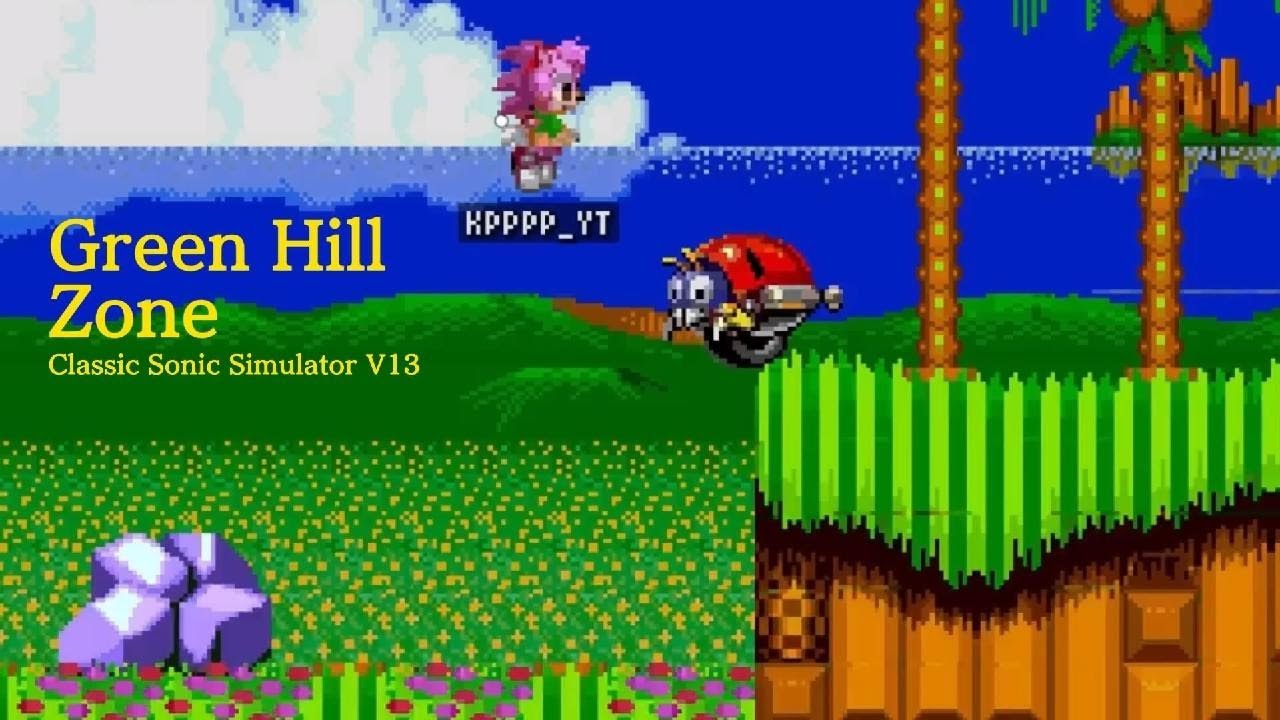 Green Hill Zone - Classic Sonic Simulator V13