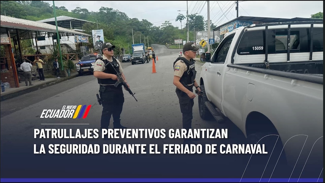 𝗣𝗔𝗧𝗥𝗨𝗟𝗟𝗔𝗝𝗘𝗦 𝗣𝗥𝗘𝗩𝗘𝗡𝗧𝗜𝗩𝗢𝗦 𝗚𝗔𝗥𝗔𝗡𝗧𝗜𝗭𝗔𝗡 𝗟𝗔 𝗦𝗘𝗚𝗨𝗥𝗜𝗗𝗔𝗗 𝗗𝗨𝗥𝗔𝗡𝗧𝗘 𝗘𝗟 𝗙𝗘𝗥𝗜𝗔𝗗𝗢 𝗗𝗘 𝗖𝗔𝗥𝗡𝗔𝗩𝗔𝗟