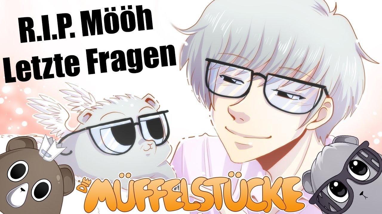 R.I.P. Mööh - Offene Fragen | Die Müffelstücke