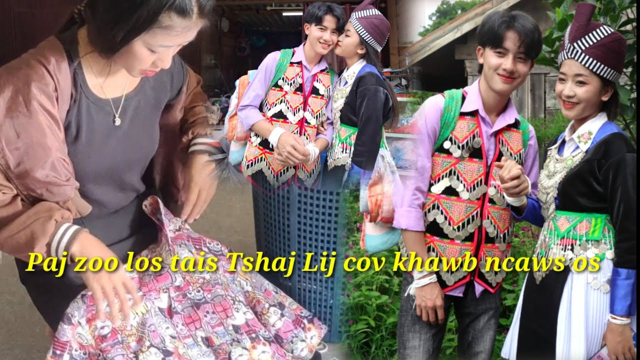 Paj zoo los tais Tshaj Lij cov khawb ncaws os lawv cas yuav tus siab ua luaj li os.
