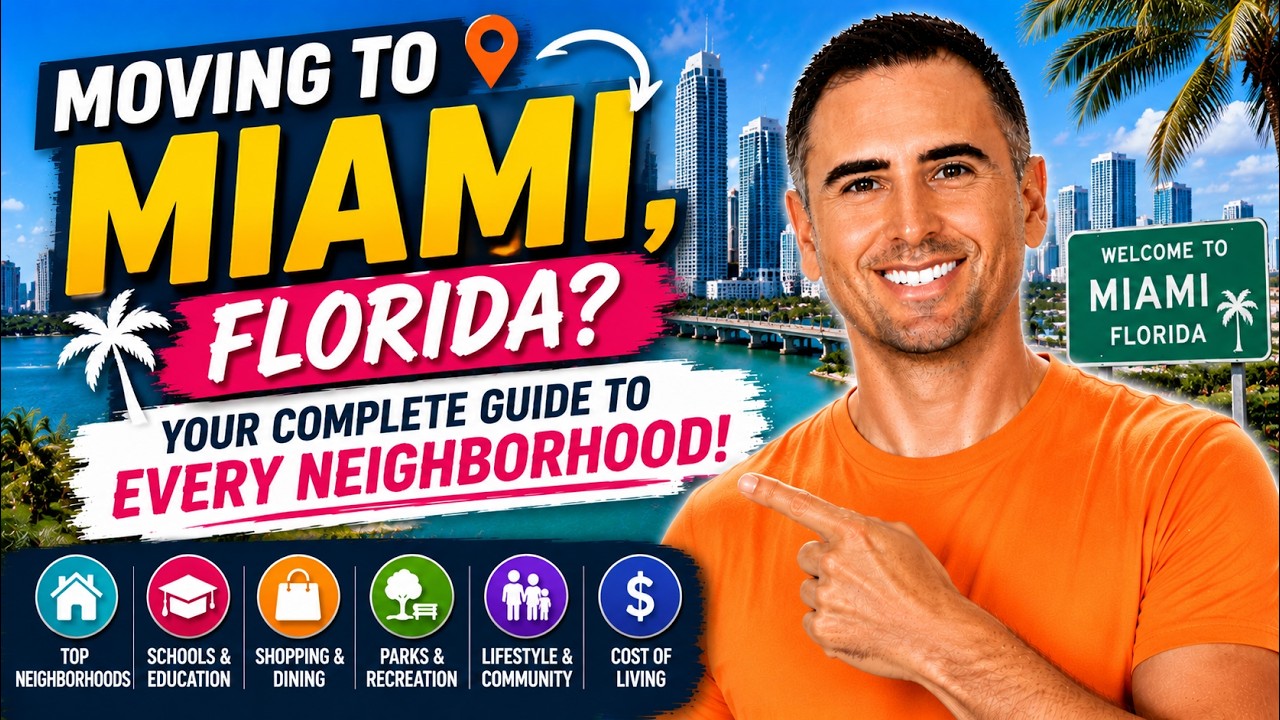 Moving to Miami, Florida? Your Complete Guide to Every Neighborhood!