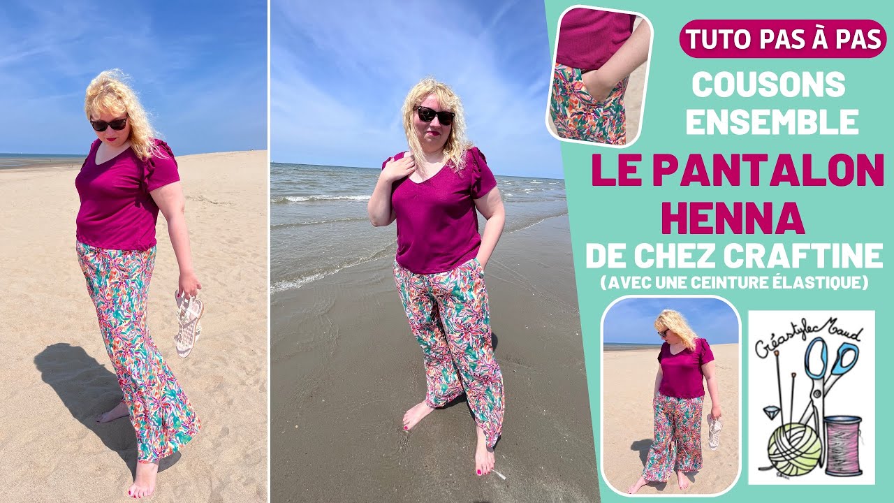 Tuto pas à pas - Cousons ensemble le pantalon Henna de chez Craftine (avec une ceinture élastique)
