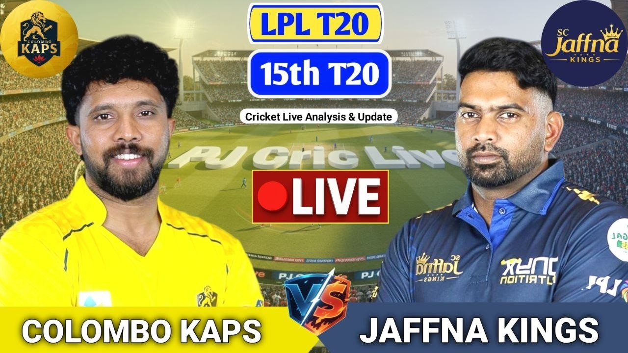 Colombo Kaps Vs Jaffna Kings T20 Match | Live Score Analysis & Discussion | LPL T20 2026