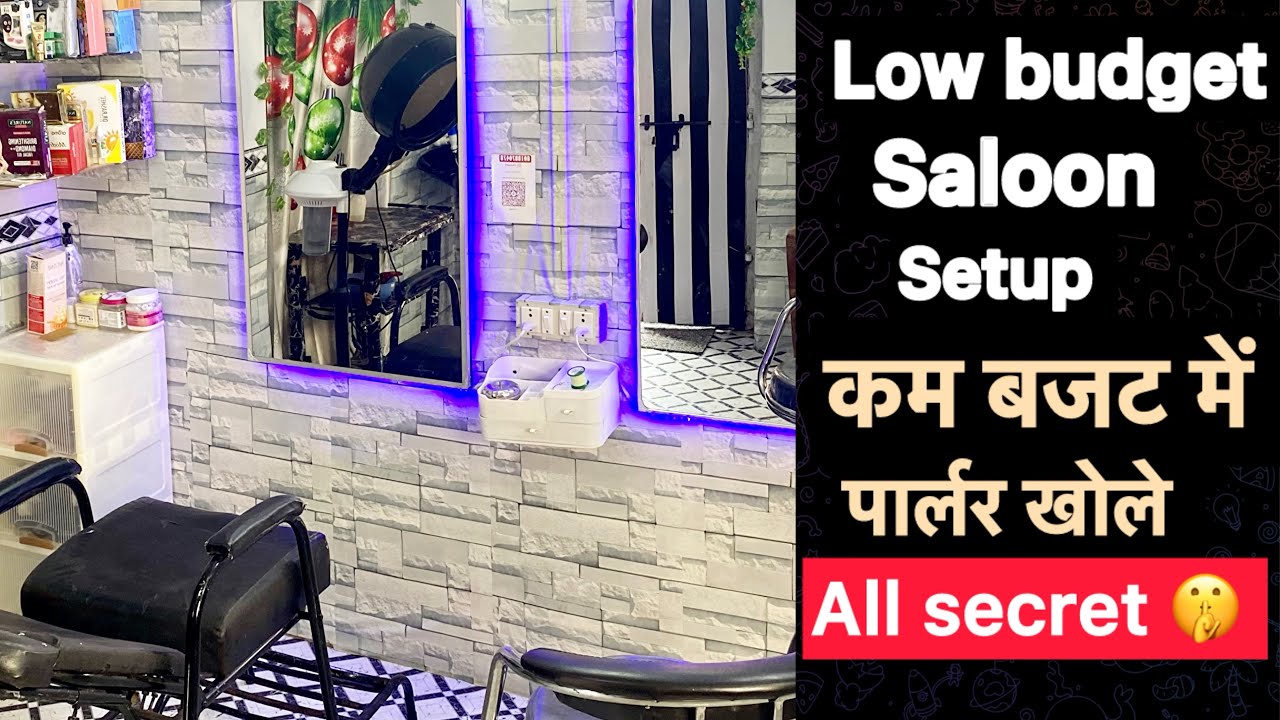 How to open a low budget saloon step by step  || Parlour at home 🏠 || all secret revealed  🤫