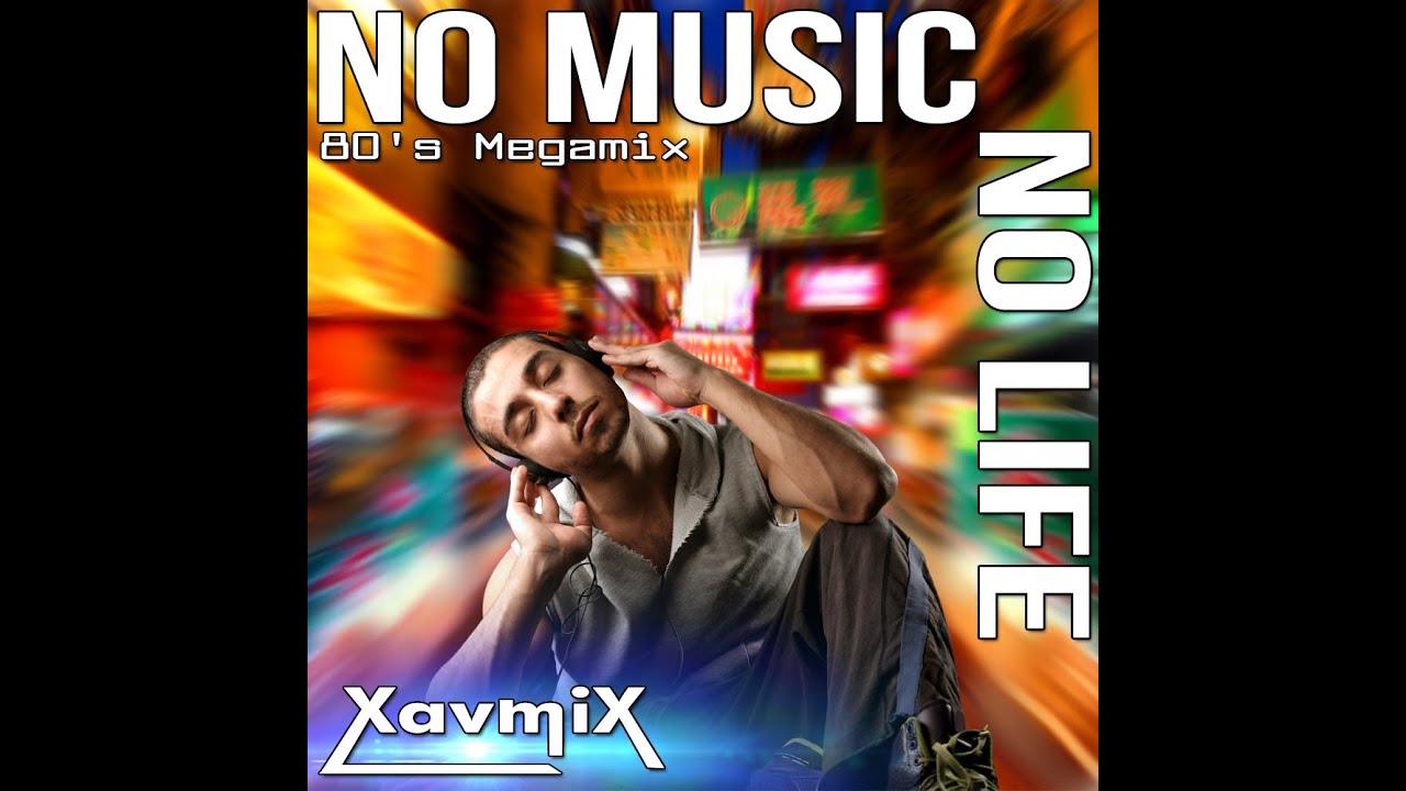 Megamix Disco Pop Années 80 - No Music, No Life