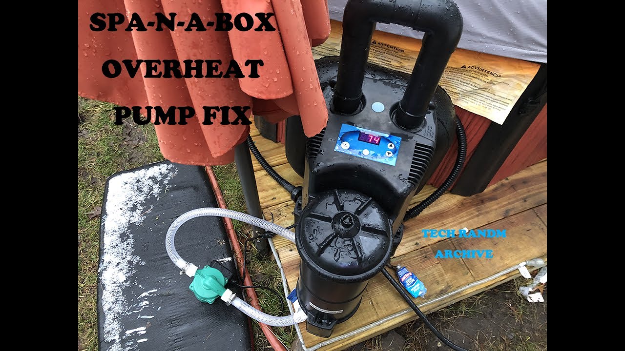 SPA-N-A-BOX PUMP OVERHEAT ISSUE FIX