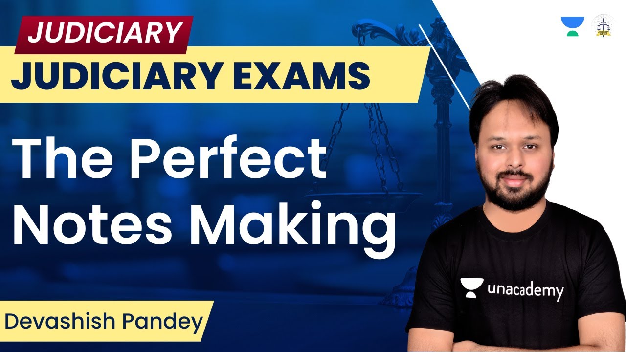 The Perfect Notes Making | Judiciary Exams | Devashish Pandey | Judiciary World