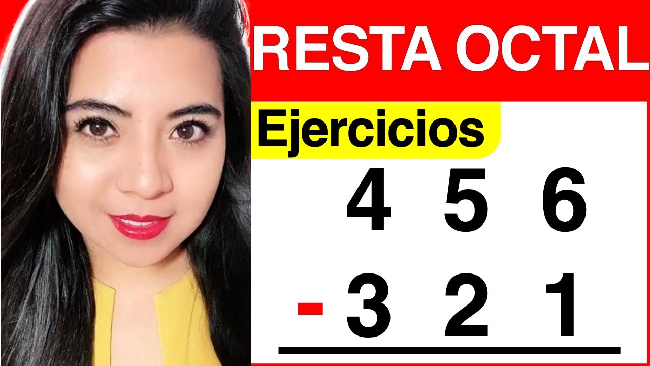 RESTA OCTAL  - Ejercicio #1