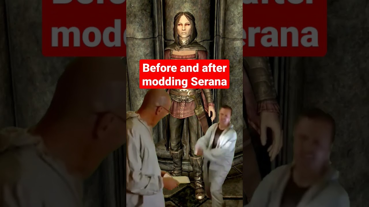Have you modded Serana Before? #shorts #skyrim
