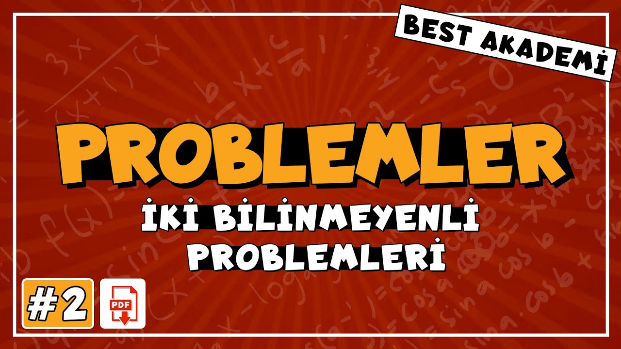 İki Bilinmeyenli Problemler | Soru Çözümü | TYT 2021 | Matematiğin En Kolay Hali #problemler #tyt