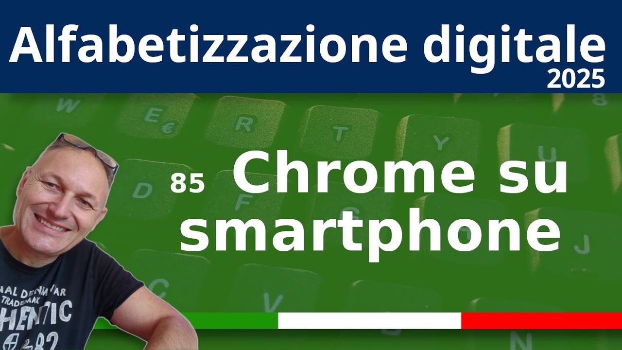 85 Come personalizzare Chrome sullo smartphone | AssMaggiolina | Daniele Castelletti