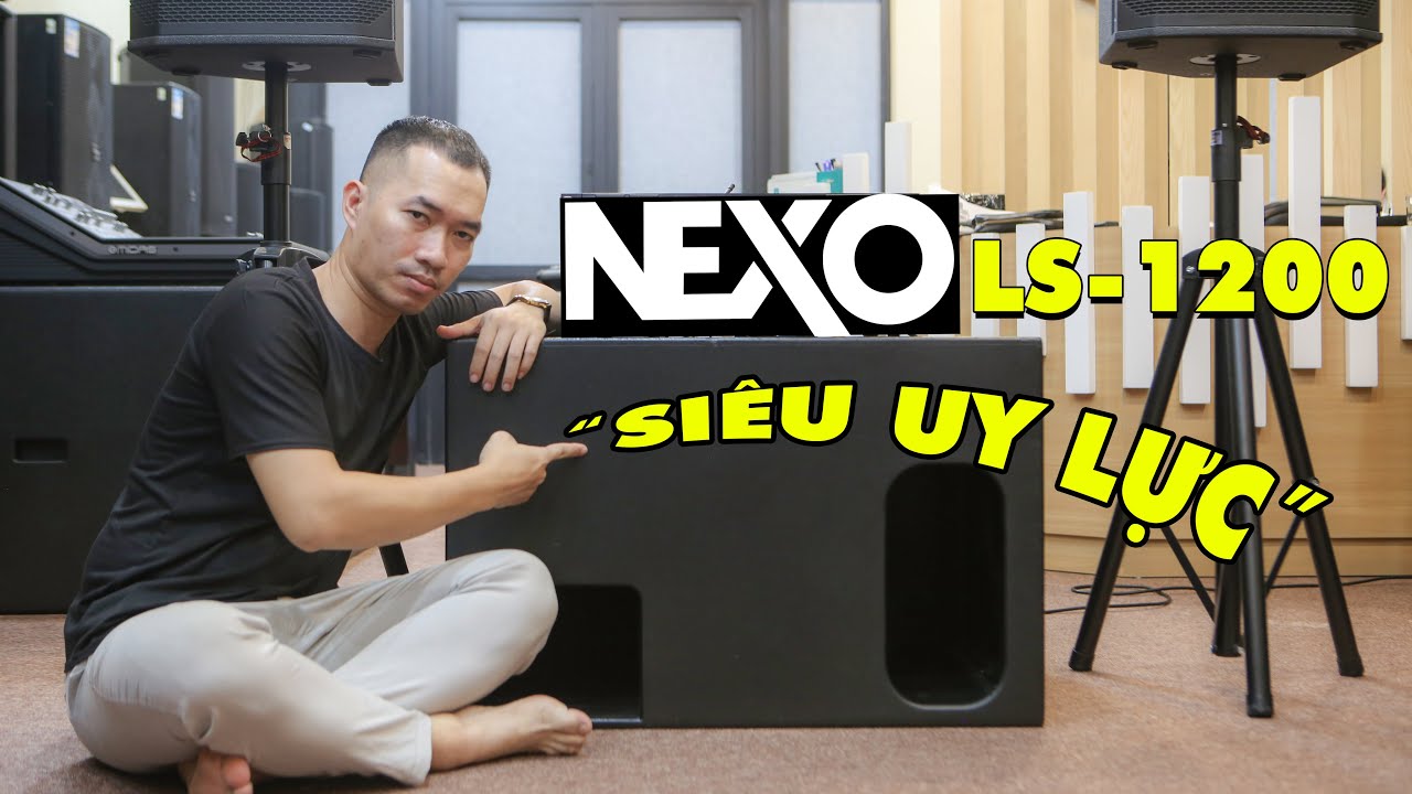Sub Bãi NEXO LS1200 Hàng Hiếm - Siêu Khủng Giá Cực Tốt