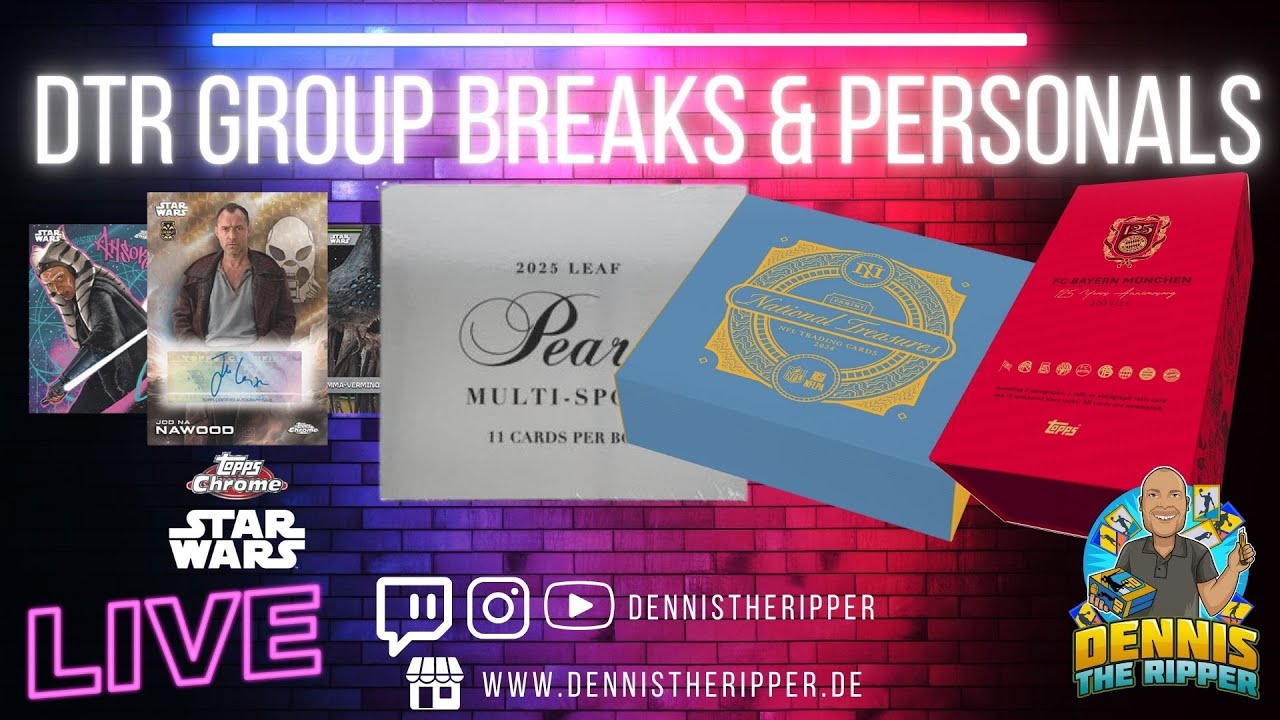Star Wars Chrome! FC Bayern 125 Jahre! National Treasures & Leaf Pearl! DTR Group Breaks & Personals