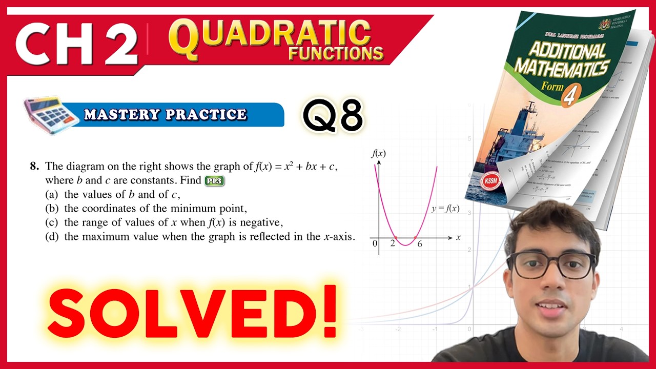Mastery Practice Q8  | Form 4 Add Maths Chapter 2